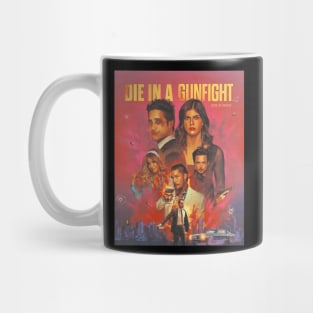 Die In A Gunfight Mug